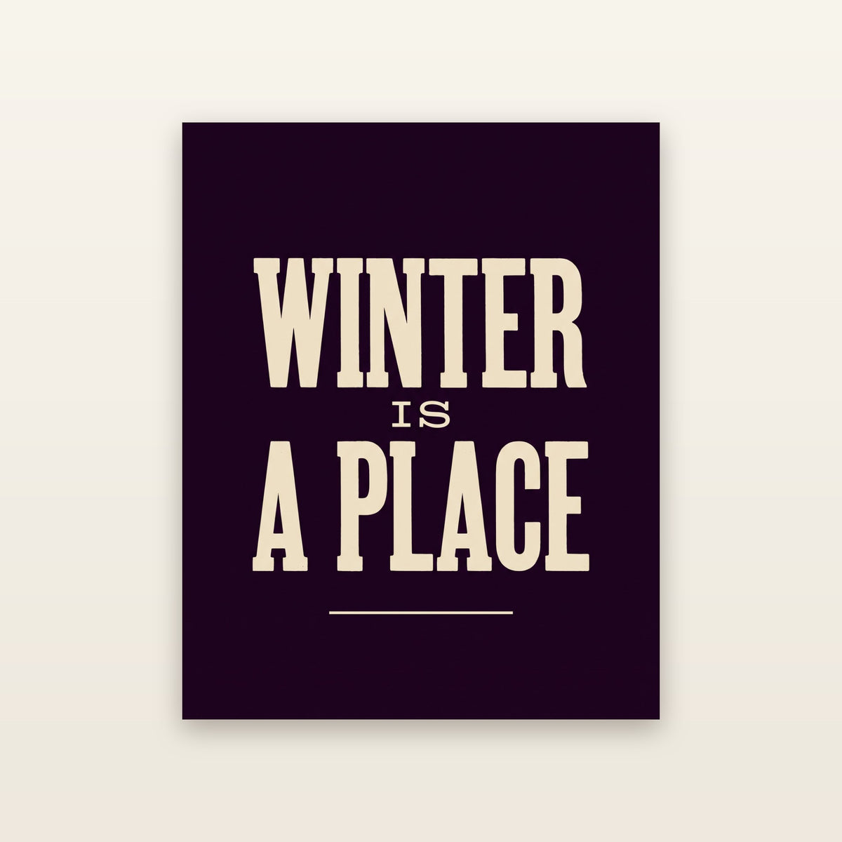 Winter Is A Place - printable artwork